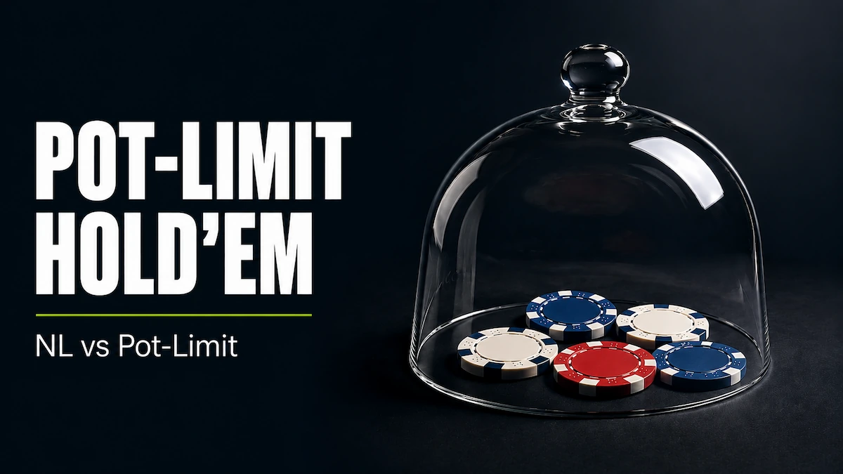 Pot-Limit Hold'em Pot-Limit Hold'em featured image showing a clear glass bell jar dome over a cluster of red, white, and blue poker chips on a dark surface, representing the pot-sized betting cap
