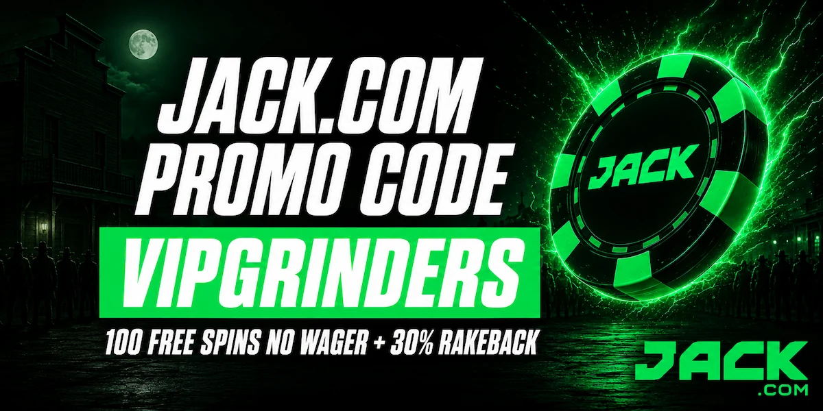 Jack.com Promo Code VIPGRINDERS Jack.com promo code VIPGRINDERS banner showing 100 Free Spins No Wager plus 30% Rakeback with a Jack branded poker chip and western themed green neon background