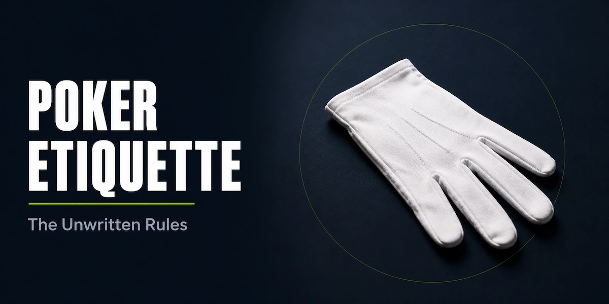 Poker etiquette guide featured image showing a single white formal glove lying on a dark surface, representing the standards of conduct and respect that define proper behavior at the poker table