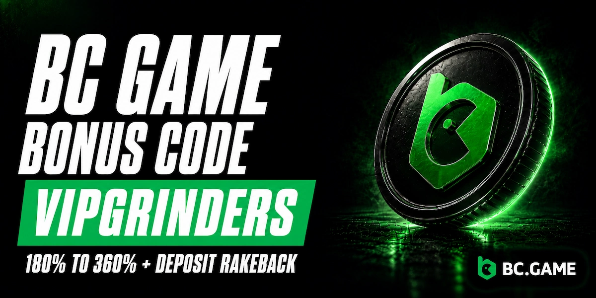 BC Game Bonus Code vipgrinders BC Game bonus code vipgrinders banner showing the four stage monthly deposit bonus ladder from 180% to 360% with deposit rakeback