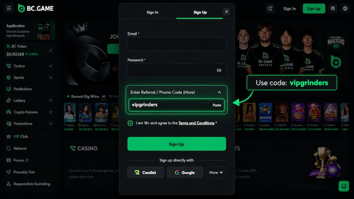 BC.Game signup form with promo code vipgrinders entered BC.Game Sign Up form with the Enter Referral / Promo Code section expanded and vipgrinders typed into the field, above the 18+ confirmation checkbox and the Cwallet and Google signup buttons