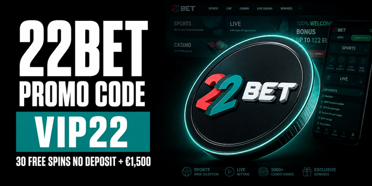 22Bet Promo Code VIP22 22Bet promo code VIP22 banner showing 30 free spins no deposit plus a €1,500 bonus, beside the 22Bet site and app