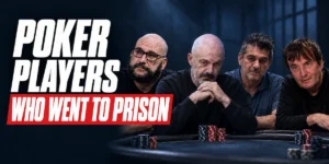 Poker Players Who Went to Prison: 24 Verified Cases & Sentences