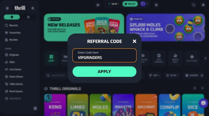 Thrill referral code modal with VIPGRINDERS highlighted in the Enter Code Here field above a green Apply button